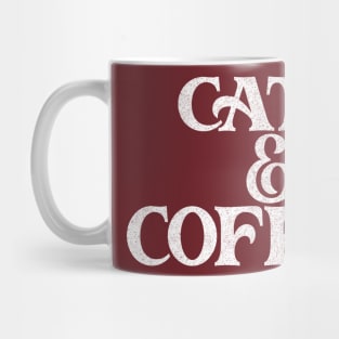 Cats & Coffee / Retro Style Typography Design Mug